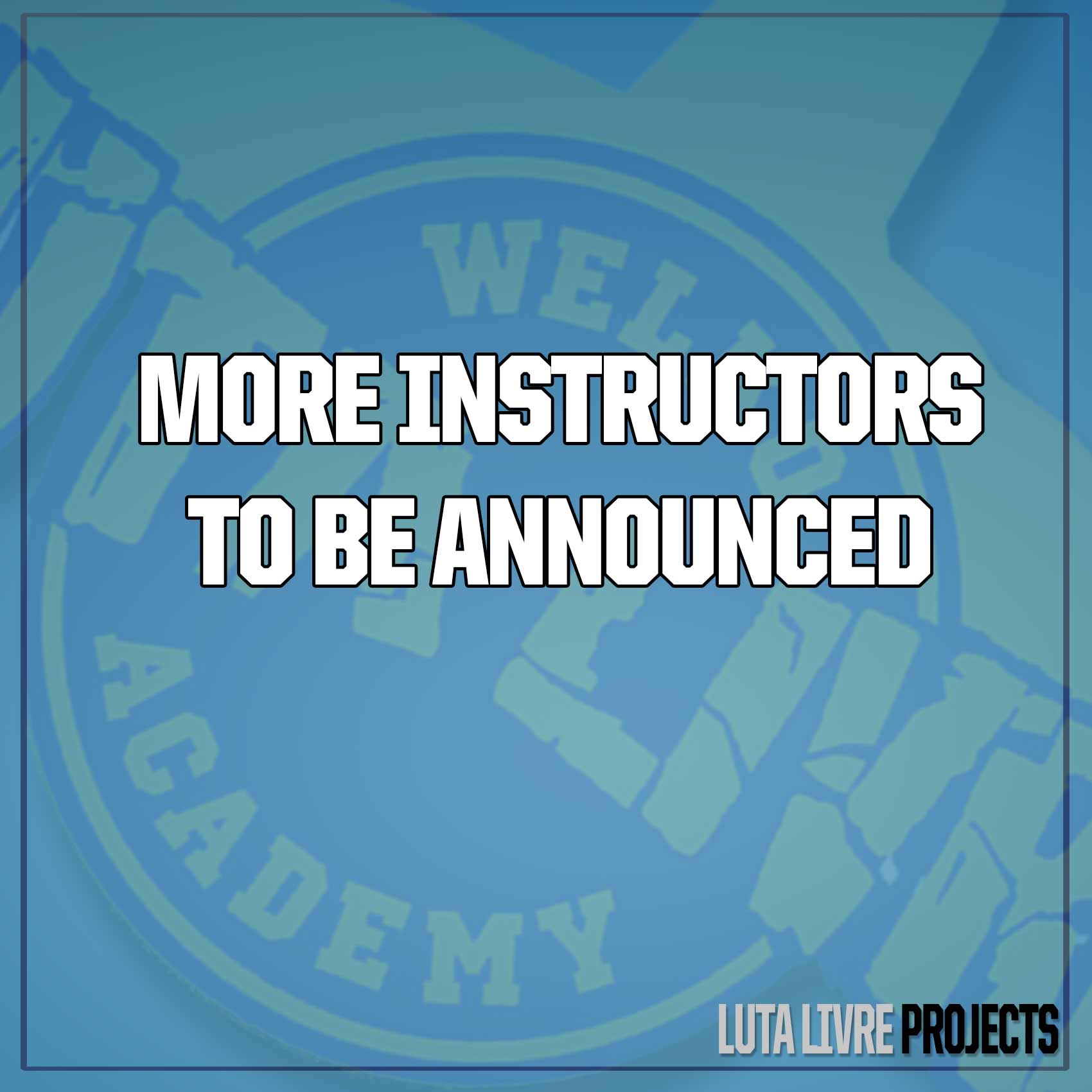 MORE-INSTRUCTORS-TO-BE-ANNOUNCED